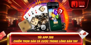 Tải app j88 chính thức uy tín xanh chín